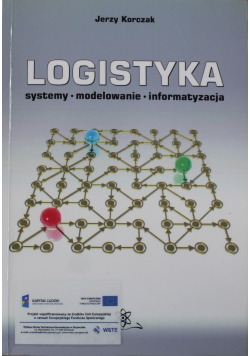 Logistyka systemy modelowanie informatyzacja