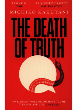 The Death of Truth