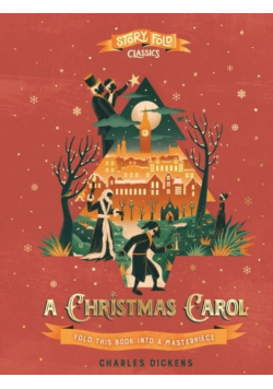 A Christmas Carol. Story Fold Classics wer. angielska