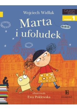 Marta i ufoludek. Czytam sobie