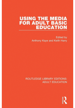 Using the Media for Adult Basic Education