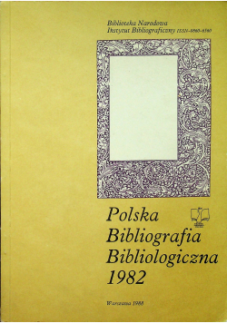 Polska Bibliografia Bibliograficzna 1982