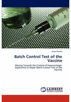 Batch Control Test of the Vaccine