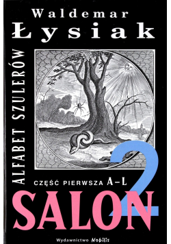 Salon 2 Alfabet szulerów część 1 A do L