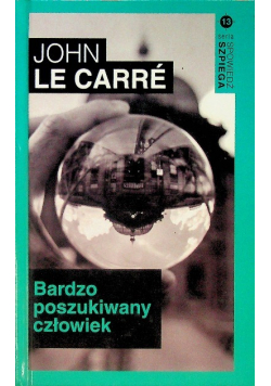 Spowiedź szpiega Tom 13 Bardzo poszukiwany człowiek
