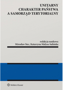 Unitarny charakter państwa a samorząd terytorialny