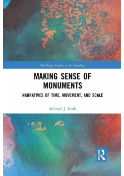 Making Sense of Monuments