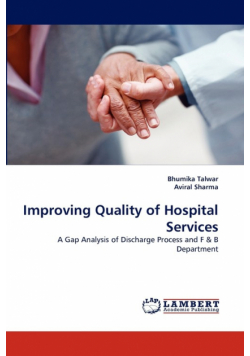 Improving Quality of Hospital Services