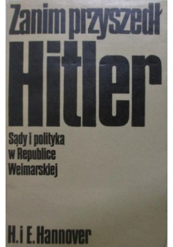 Zanim przyszedł Hitler