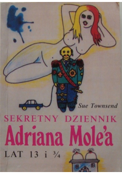 Sekretny dziennik Adriana Mole'a lat 13 i 3/4