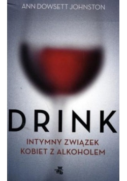 Dowsett Johnston Ann - Drink, Nowa