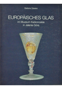 European Glass at the Muzeum Karkonoskie in Jelenia Góra