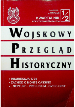 Kwartalnik 1 /2 rok XXXIX Wojskowy przegląd Historyczny