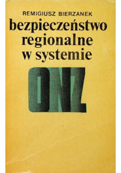Bezpieczeństwo regionalne w systemie