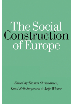 The Social Construction of Europe