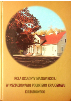 Rola szlachty Mazowieckiej