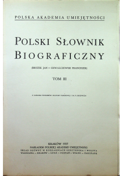 Polski słownik biograficzny Tom III