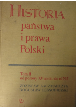 Historia państwa i prawa Polski tom 2