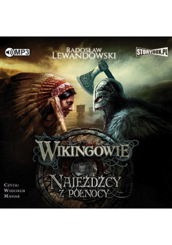 Wikingowie T.2 Najeźdźcy z Północy audiobook