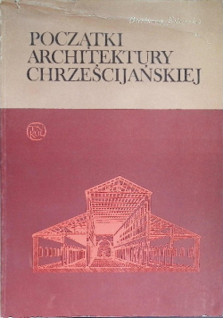 Początki architektury chrześcijańskiej