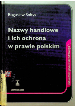 Nazwy handlowe i ich ochrona w prawie polskim