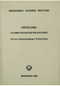 Histologia z elementami biologii molekuralnej