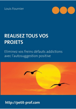 Réalisez tous vos projets