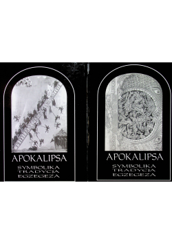 Apokalipsa symbolika tradycja egzegeza 2 tomy