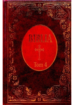 Biblia to jest księgi Starego i Nowego Testamentu Tom III