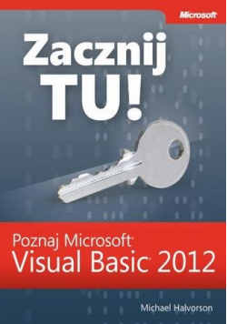Zacznij Tu Poznaj Microsoft Visual Basic 2012
