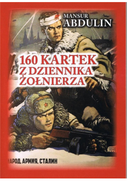 160 kartek z dziennika żołnierza w.2