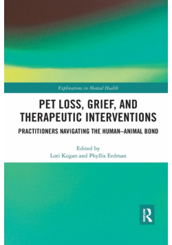 Pet Loss, Grief, and Therapeutic Interventions