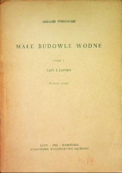 Małe budowle wodne Część II