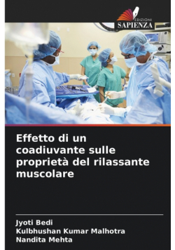 Effetto di un coadiuvante sulle proprietà del rilassante muscolare