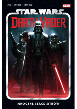 Star Wars Darth Vader Mroczne serce Sithów Tom 1
