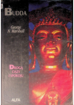 Budda Drogą ciszy i spokoju