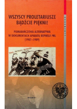 Wszyscy proletariusze bądźcie piękni