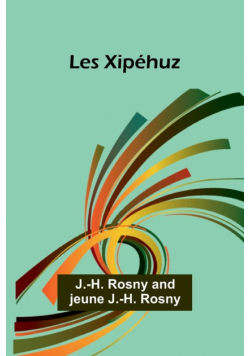 Les Xipéhuz