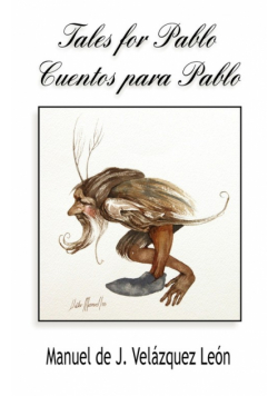Tales for Pablo / Cuentos Para Pablo