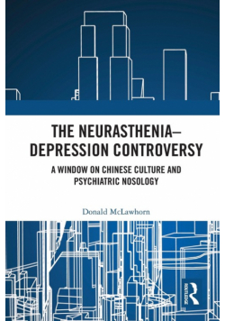 The Neurasthenia-Depression Controversy