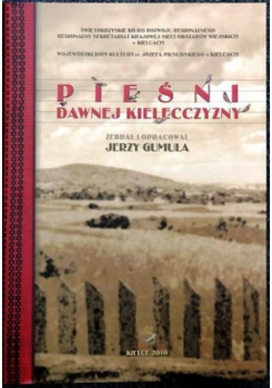 Pieśni dawnej Kielecczyzny