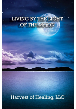 Living By The Light Of The Moon