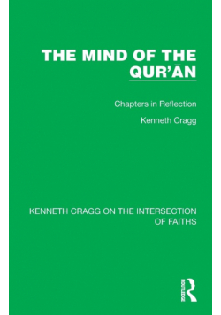 The Mind of the Qur'ān
