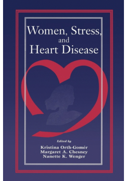 Women, Stress, and Heart Disease