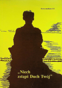 Niech zstąpi duch Twój