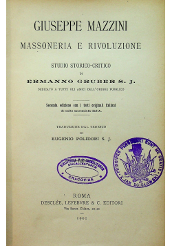 Giuseppe Mazzini Massoneria e Rivoluzione  1901 r.