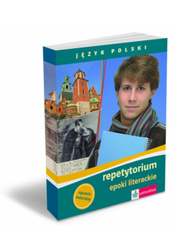 Język polski Repetytorium: Epoki literackie