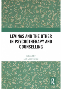Levinas and the Other in Psychotherapy and Counselling
