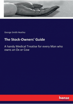 The Stock-Owners' Guide