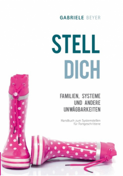Familien, Systeme und andere Unwägbarkeiten